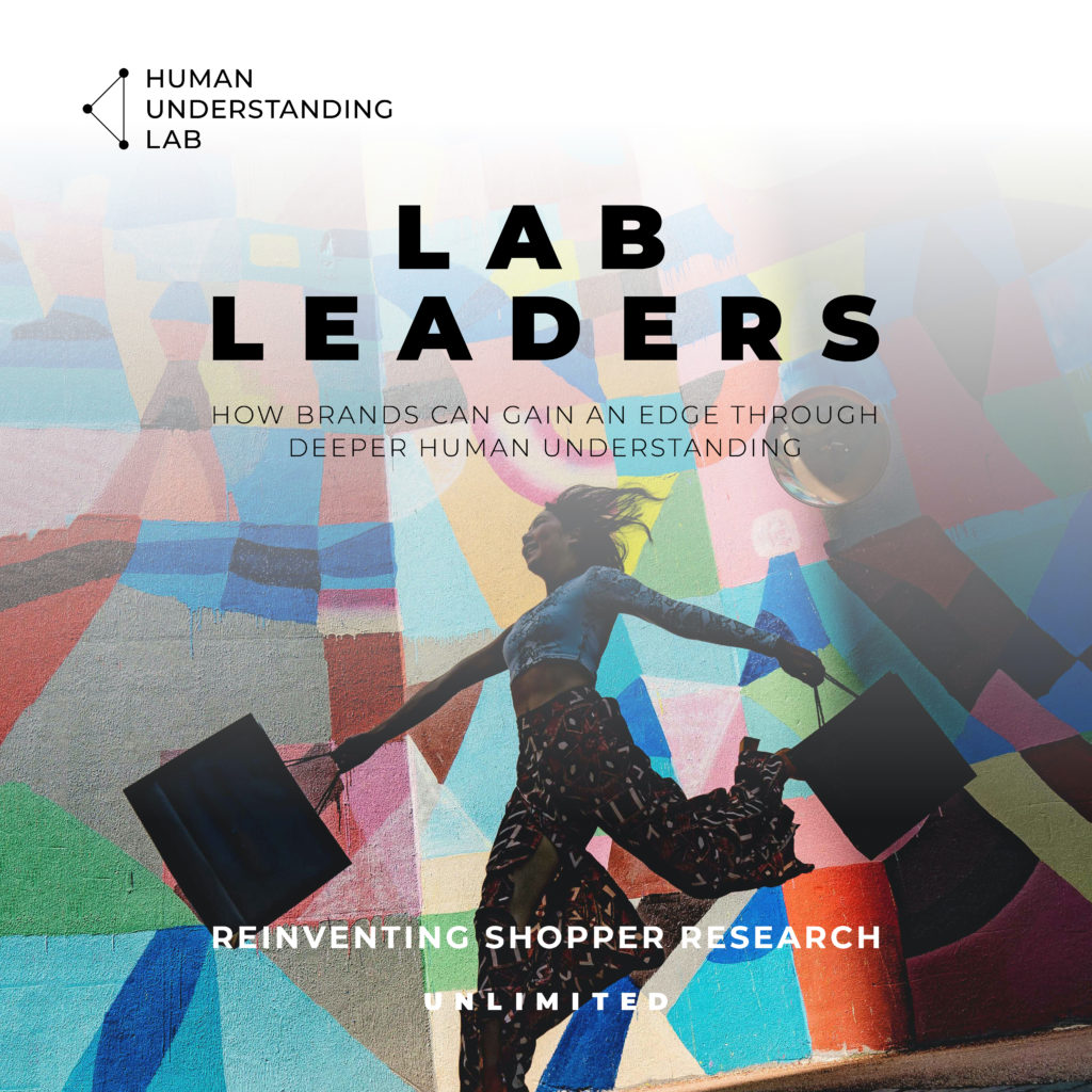 UNLIMITED-Human-Understanding-Lab-Leaders-reinventing-shopper-research-podcast